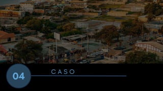 04
C A S O
 