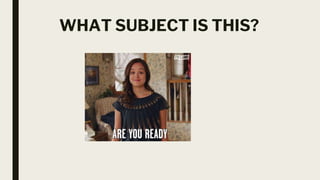 WHAT SUBJECT IS THIS?
 