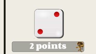 2 points
 