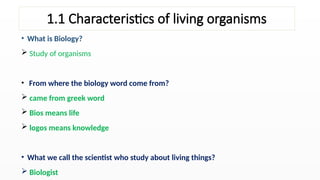 G6 B1 1.1 Characteristics of living organisms.pptx