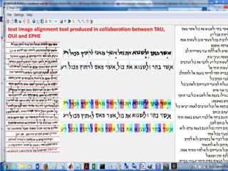 text image alignment tool produced in collaboration between TAU,
OUI and EPHE
 