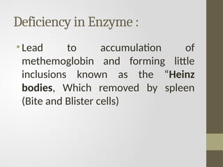 Glucose 6 phosphate dehydrogenase enzymes deficiency Anemia SEM5.pptx