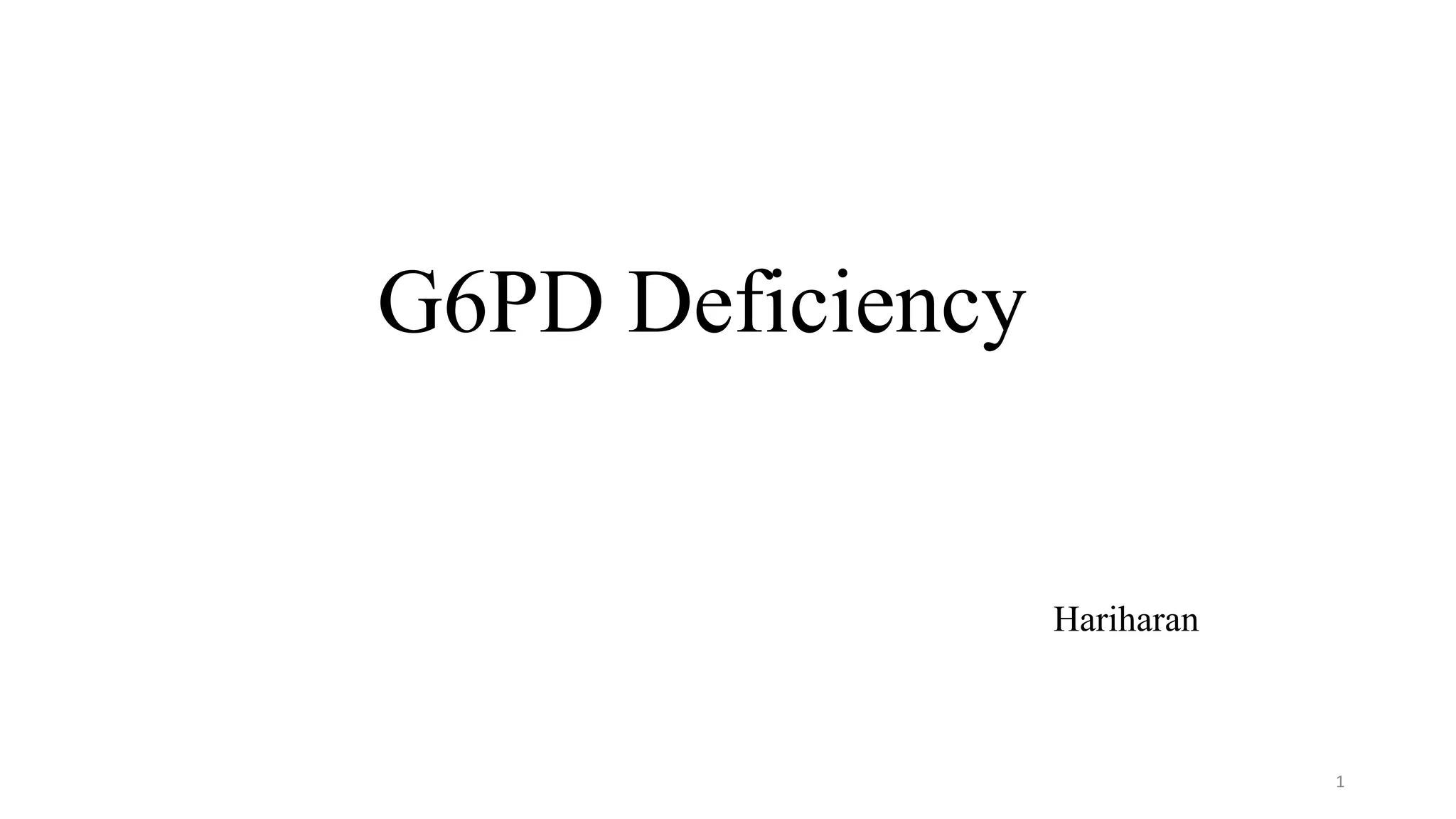 G6PD deficiency PPT