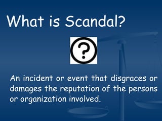 Corporate Scandal ( By BU AIS 2nd BAtch) | PPT