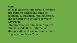 Integer Help Comprehensive Guide to Understanding and Operating with Integers | PPTX