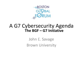 The BGF – G7 Initiative
 