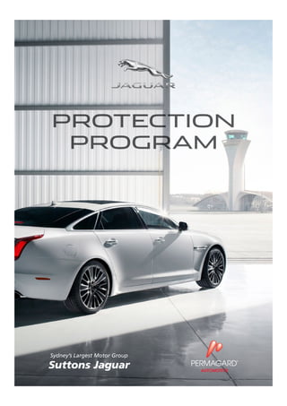 PROTECTION
PROGRAM
Sydney’s Largest Motor Group
Suttons Jaguar
 