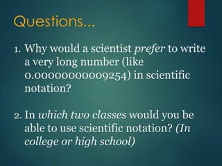 Numbers For Questions Science G7_Math_Q1-_Week_9-Scientific-Notation.pptx