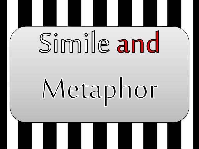 G7 simile and metaphor 2nd tri 2 g7 simile and metaphor 2nd tri 1 638