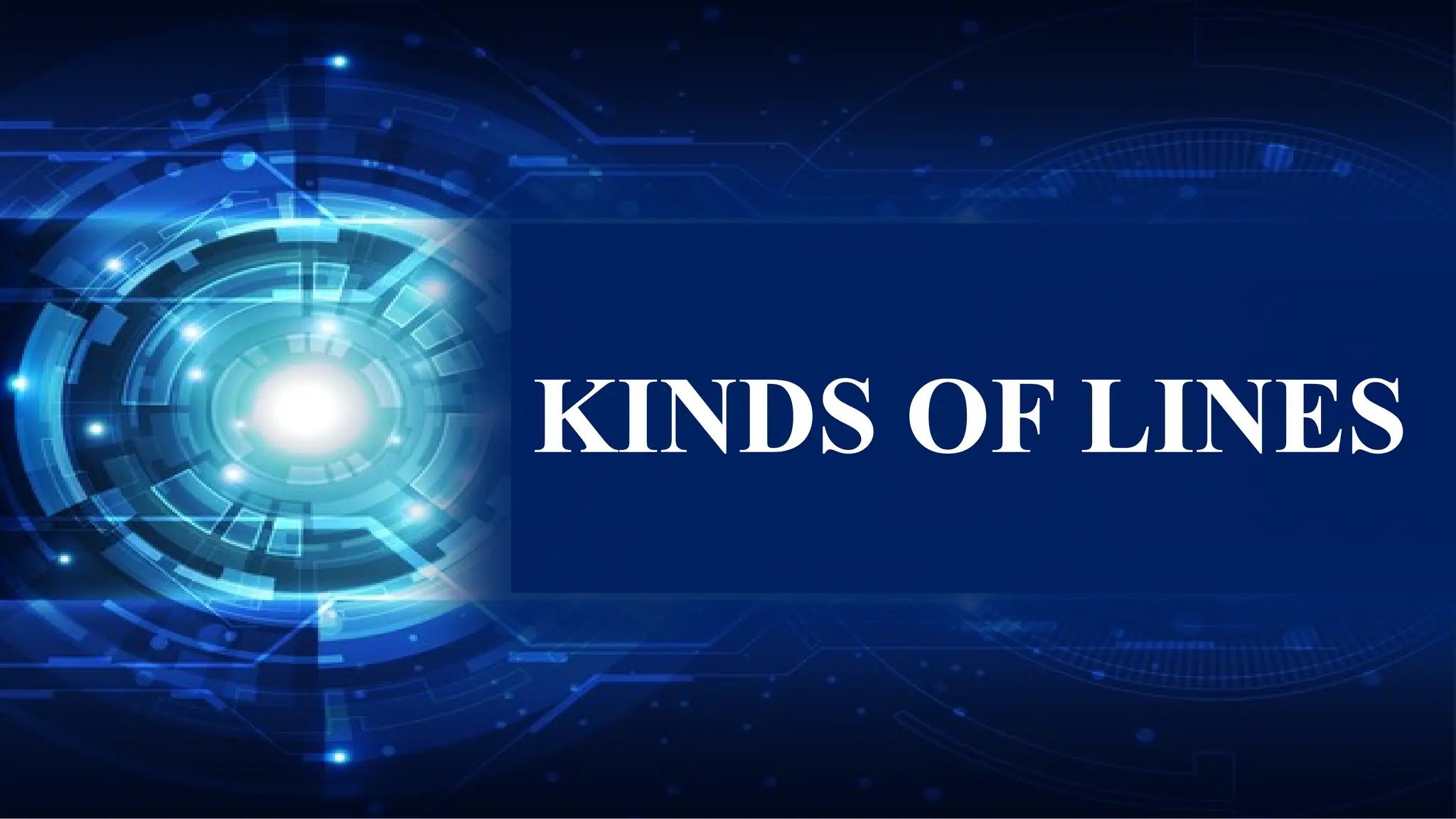 KINDS OF LINES