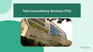 © Nexus Consulting
FUN WITH FUNDAS
Tata Consultancy Services (TCS)
 