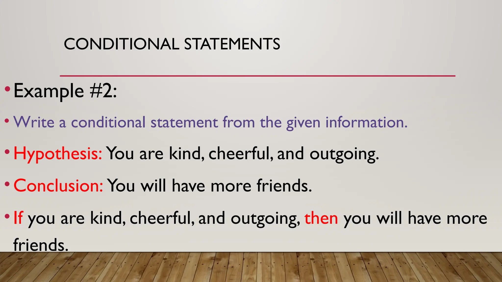G8 Math Q2- Week 6- Conditional Statement.pptx