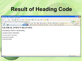 Result of Heading Code
 