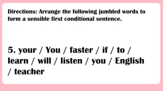 ENGLISH 9 - CONDITIONAL (1ST QUARTER LESSON) | PPTX