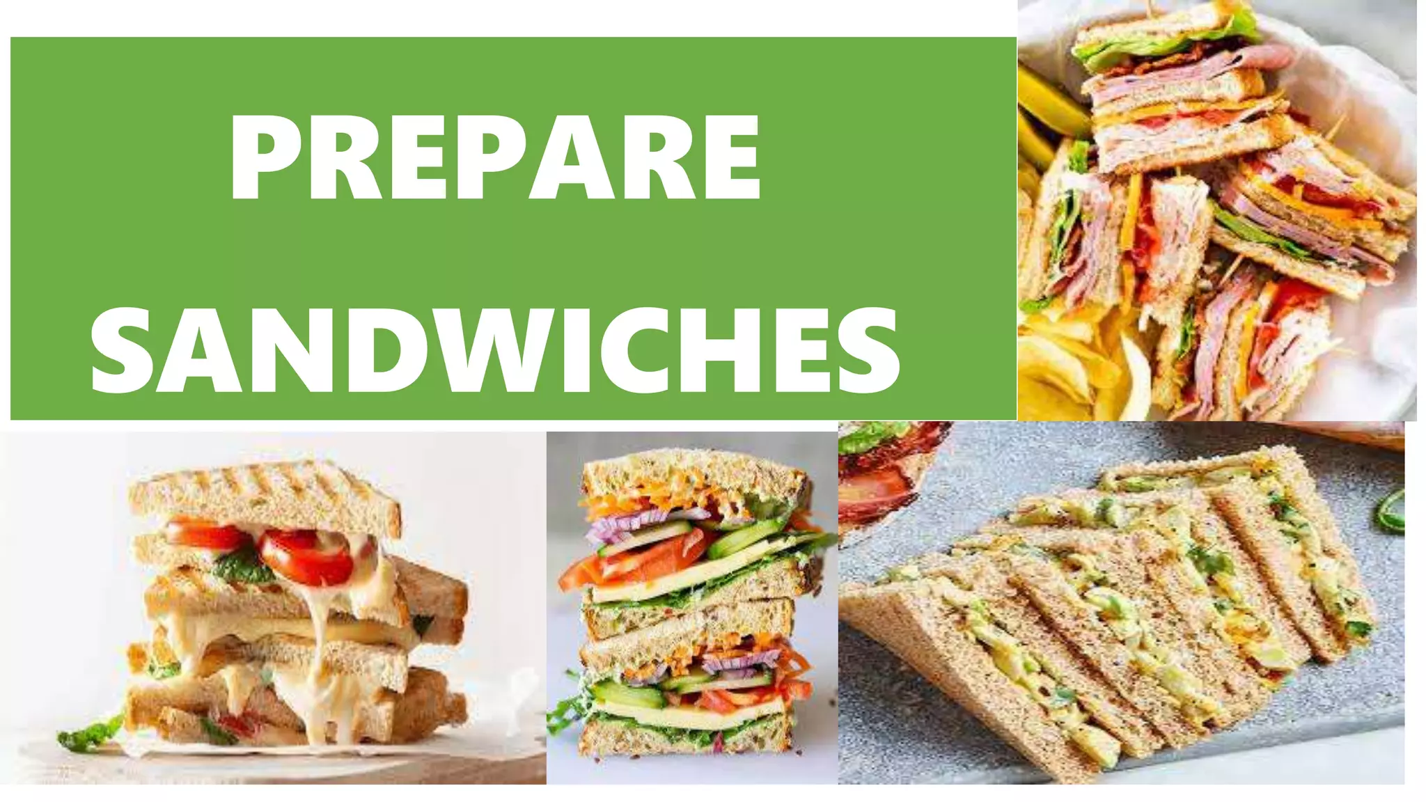 Tools, utensils and equipment in preparing sandwiches PPT