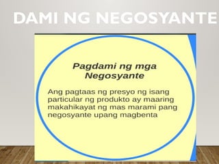 DAMI NG NEGOSYANTE
 