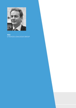 Pdg 
d’image & dialogue group 
 