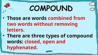 Grade9_Quarter1-WEEK 8_WORD FORMATION.pptx