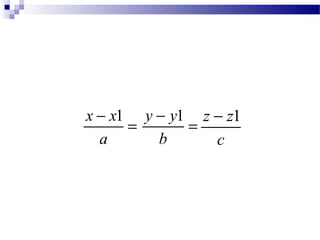 =
−
a
xx 1
=
−
b
yy 1
c
zz 1−
 