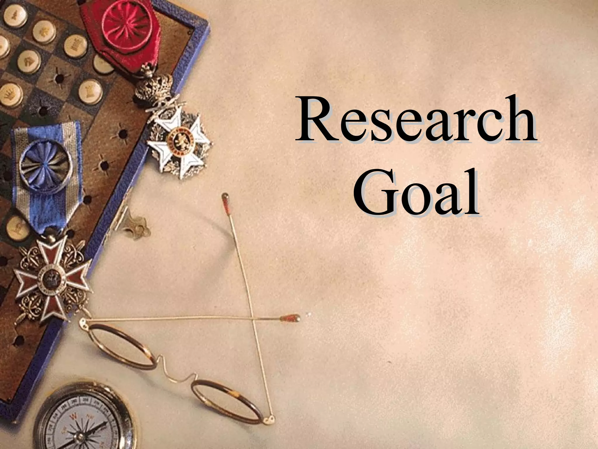 Research Goal 