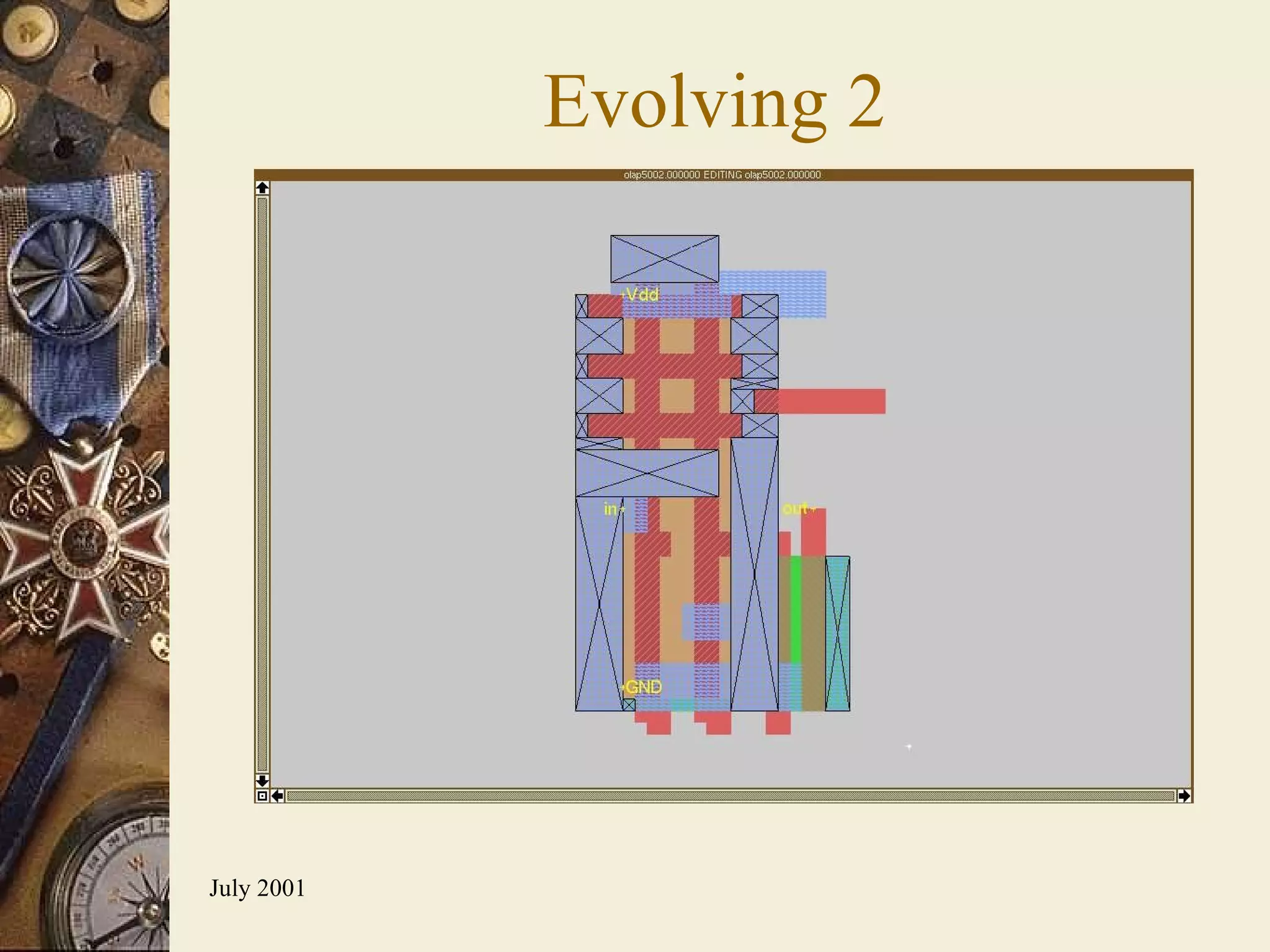 Evolving 2 