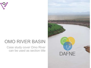 Zambezi River & Omo River Basins