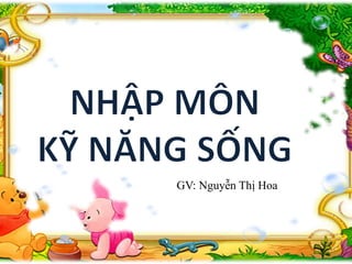 GV: Nguyễn Thị Hoa
 