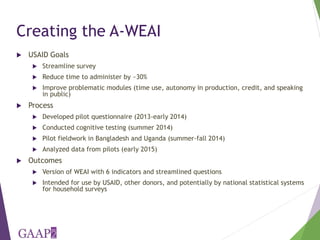 The Abbreviated WEAI (A-WEAI) - GAAP2 Inception Workshop | PPTX