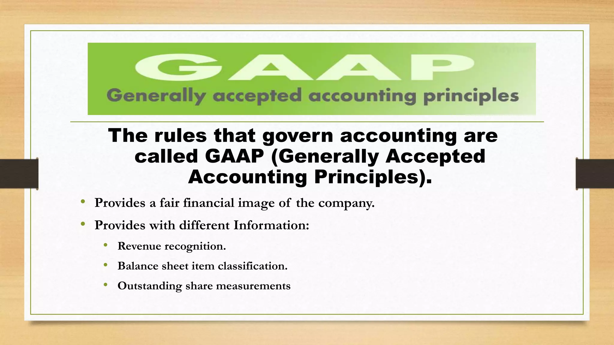 An Assessment Of Whether Financial Statements Follow Gaap GAAP principles | PPT