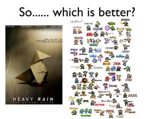 So...... which is better?


            Text
 