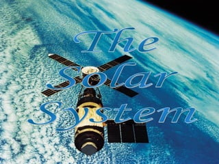 The  Solar  System 