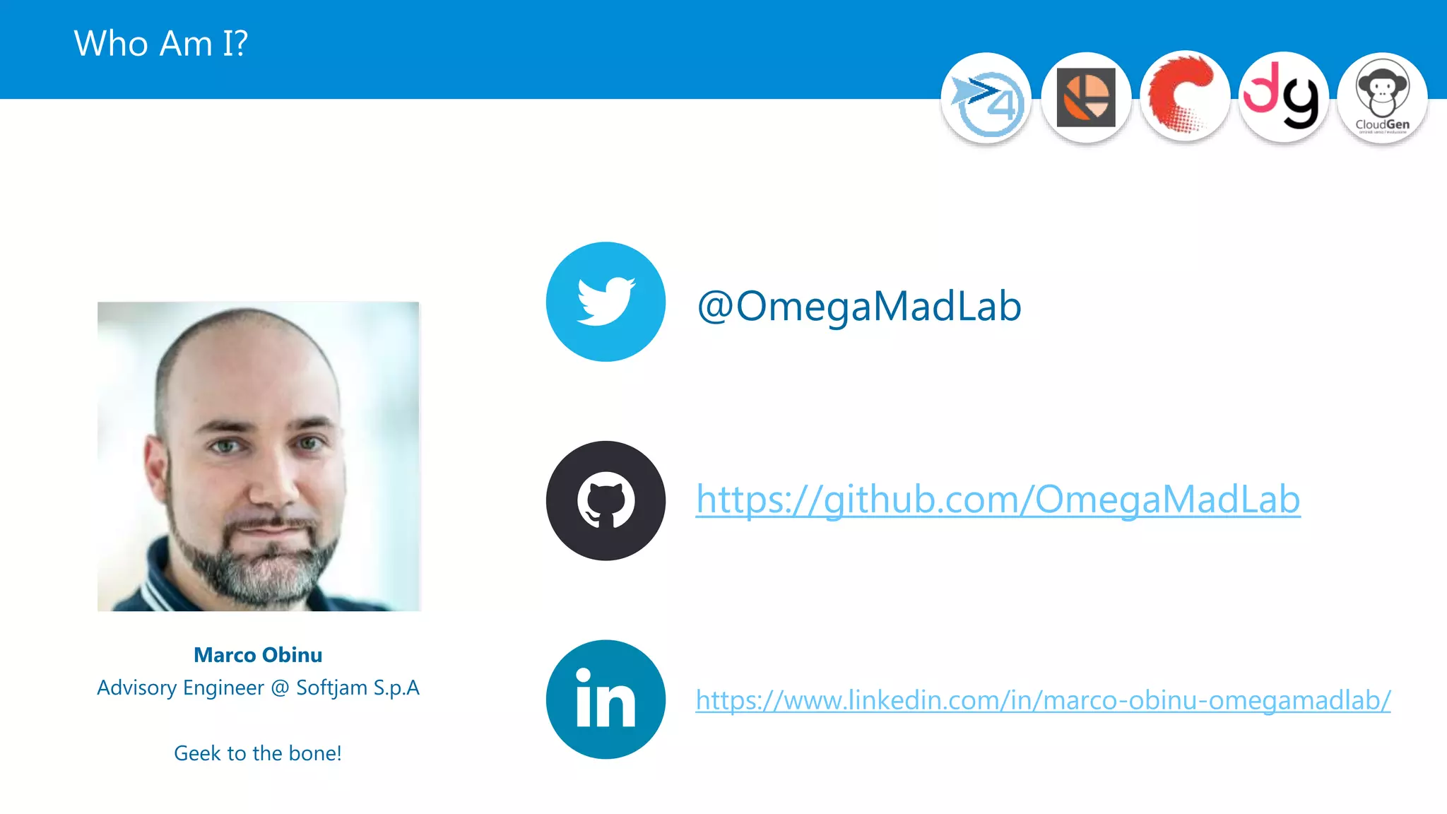 @OmegaMadLab
https://github.com/OmegaMadLab
https://www.linkedin.com/in/marco-obinu-omegamadlab/
Who Am I?
Marco Obinu
Advisory Engineer @ Softjam S.p.A
Geek to the bone!
 