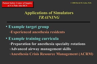 Application of simulation in anesthesia Application of simulation in ...