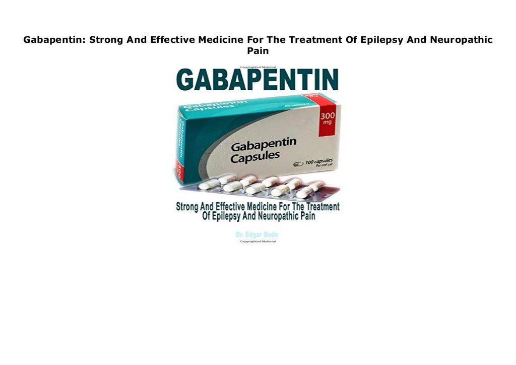 is gabapentin strong