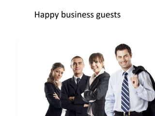 Happy business guests 
 