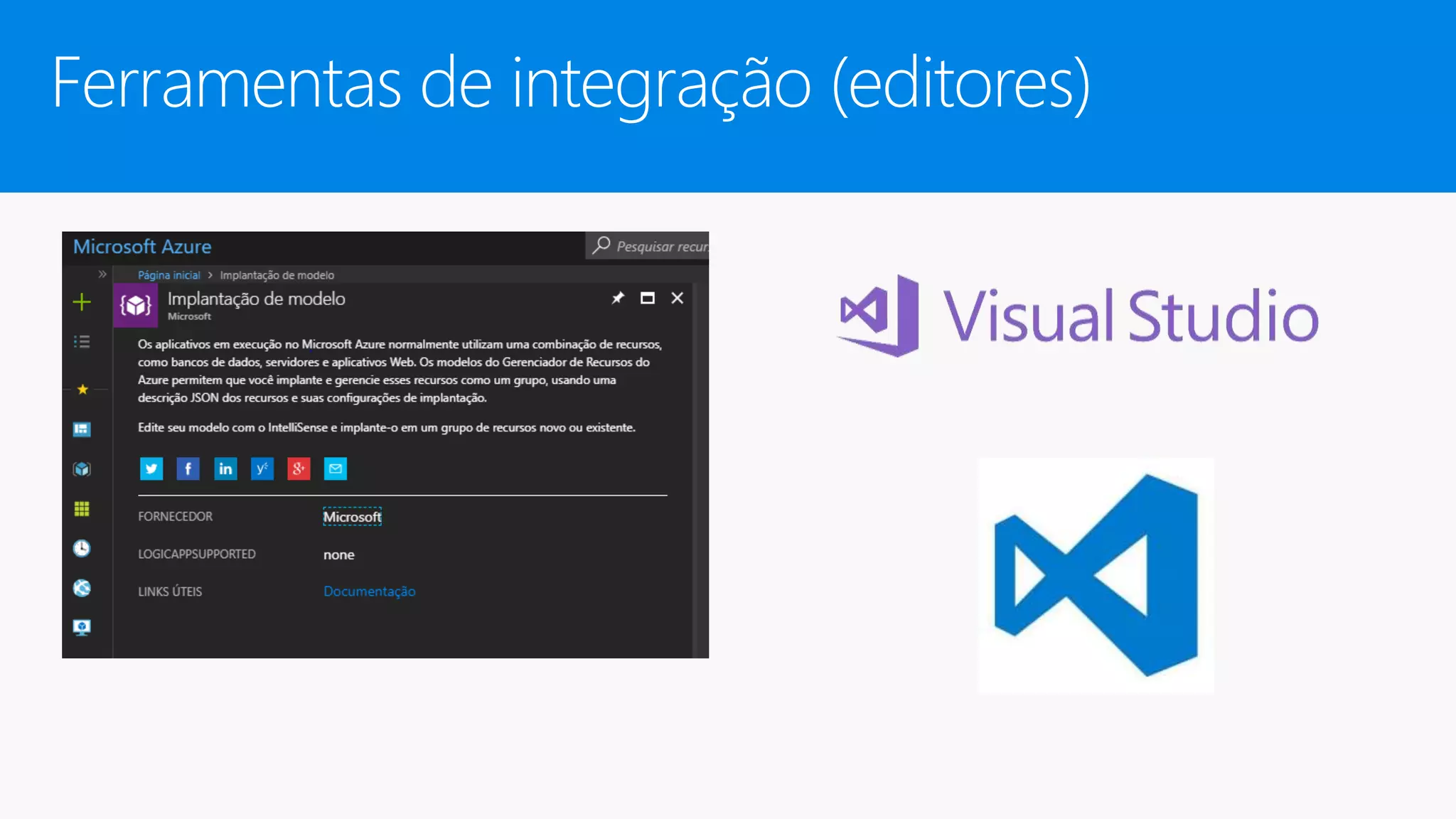 Ferramentas de integração (editores)
 