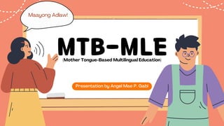 EL 104 – Mother Tongue Based MultiLingual Education Policy | PDF