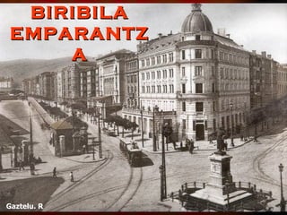 BIRIBILA EMPARANTZA Gaztelu. R 