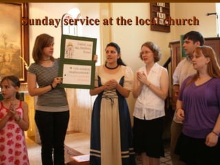 Sunday service at the local church 