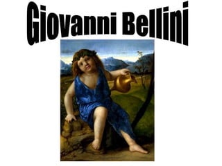 Giovanni Bellini 