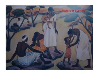 Villagers at evening
 