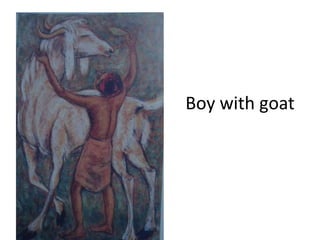 Boy with goat
 