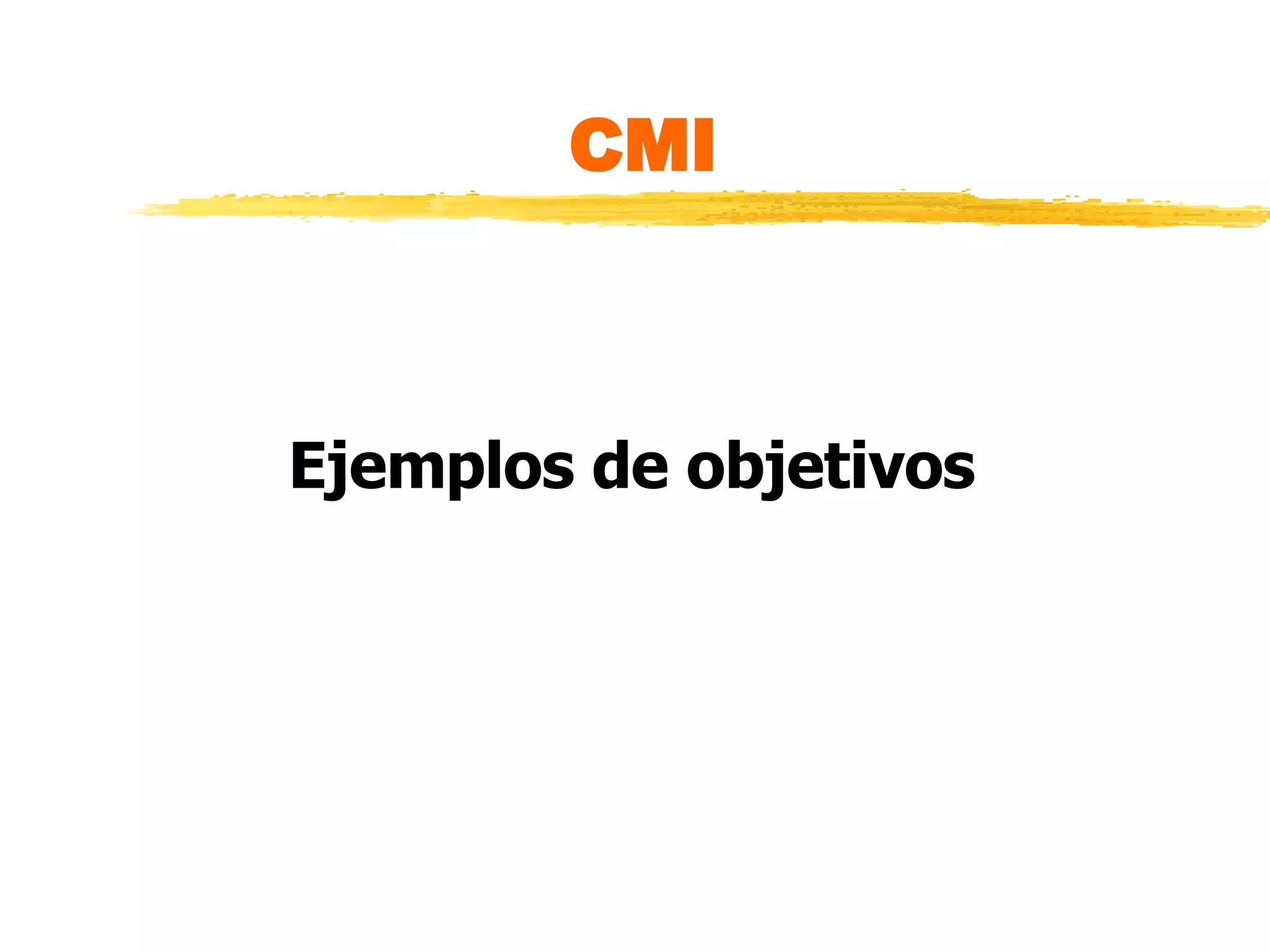 CMI Ejemplos de objetivos 