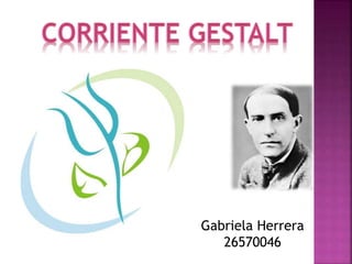 Gabriela Herrera
26570046
 
