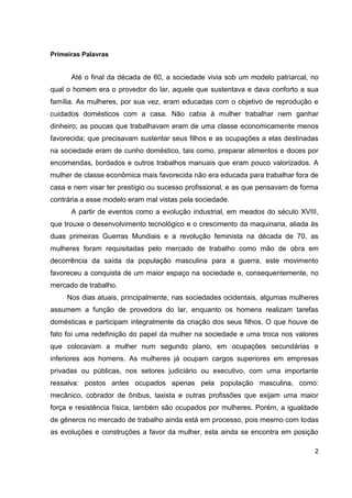 A Trajetória do poder da mulher: do lar ao mercado de trabalho 