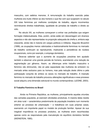 A Trajetória do poder da mulher: do lar ao mercado de trabalho 