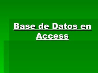 Base de Datos en Access 