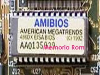 Memoria Rom
 