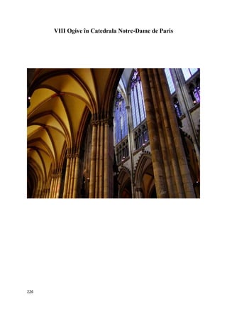 226
VIII Ogive în Catedrala Notre-Dame de Paris
 