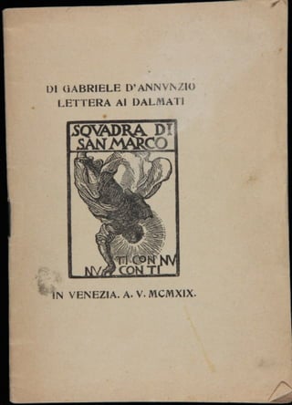 Gabriele D'Annunzio - Lettera ai Dalmati (1919)
